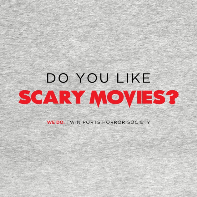 TPSH "Scary Movies" Logo by Twin Ports Horror Society